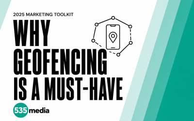 Why Geofencing Is a Must-Have in Your 2025 Marketing Toolkit