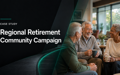 Case Study: Regional Retirement Community Campaign